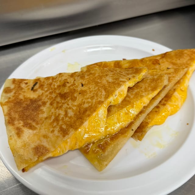 Cheese Quesadilla.